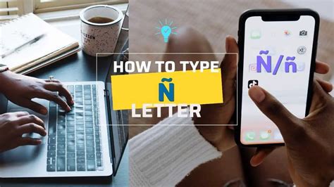 How to Type Enye Letter Ñ on iPhone, Android, PC .